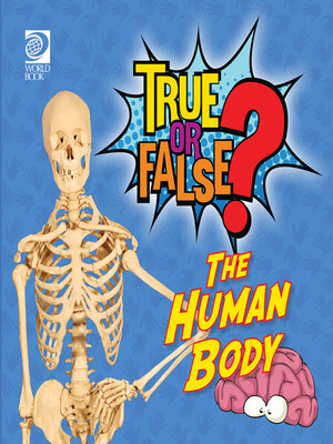 cover image of True or False? The Human Body